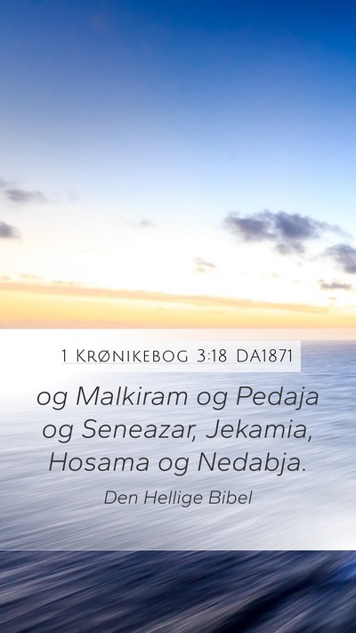 1 Krønikebog 3:18 DA1871 Bible Verse Image