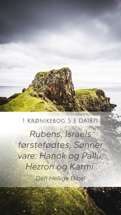 1 Krønikebog 5:3 DA1871 Bible Verse Image