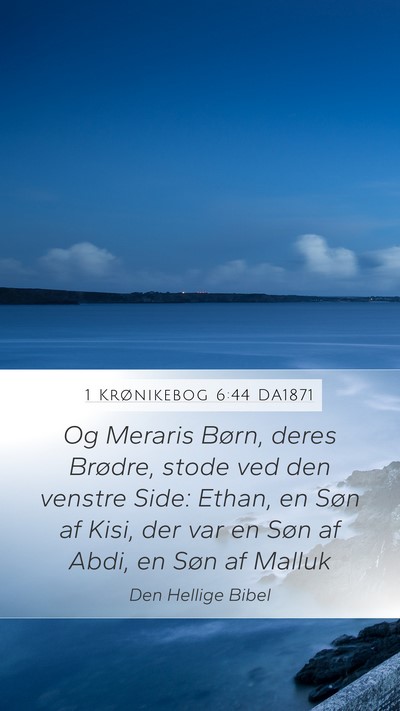 1 Krønikebog 6:44 DA1871 Bible Verse Image