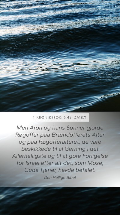 1 Krønikebog 6:49 DA1871 Bible Verse Image