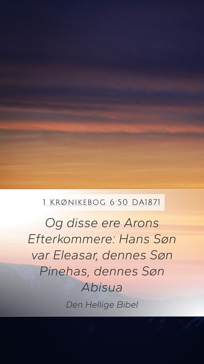 1 Krønikebog 6:50 DA1871 Bible Verse Image