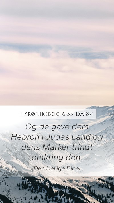 1 Krønikebog 6:55 DA1871 Bible Verse Image