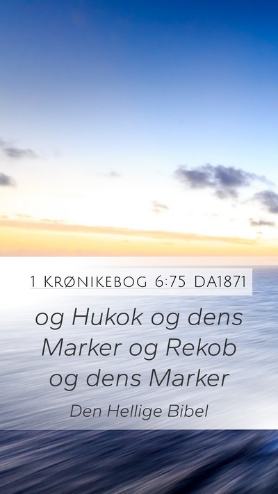1 Krønikebog 6:75 DA1871 Bible Verse Image