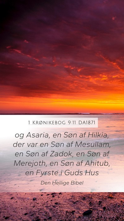 1 Krønikebog 9:11 DA1871 Bible Verse Image
