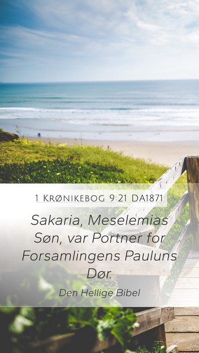 1 Krønikebog 9:21 DA1871 Bible Verse Image