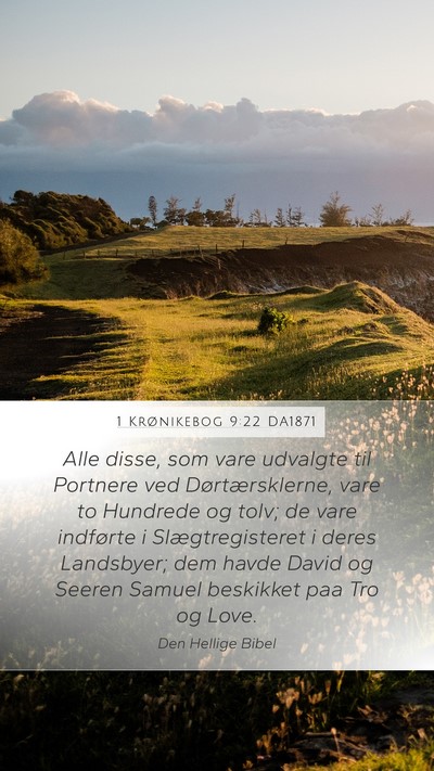 1 Krønikebog 9:22 DA1871 Bible Verse Image