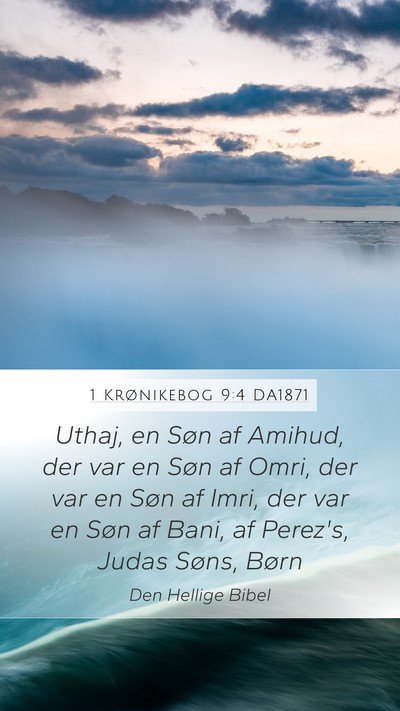 1 Krønikebog 9:4 DA1871 Bible Verse Image