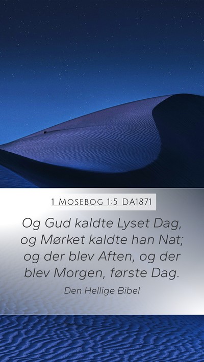 1 Mosebog 1:5 DA1871 Bible Verse Image