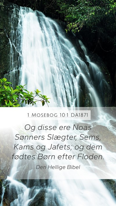 1 Mosebog 10:1 DA1871 Bible Verse Image