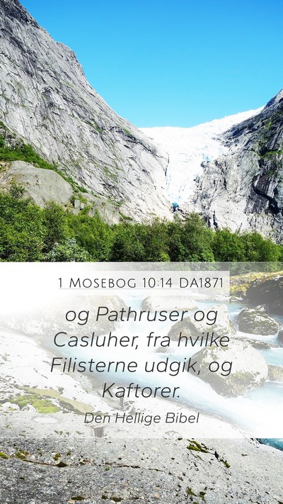 1 Mosebog 10:14 DA1871 Bible Verse Image