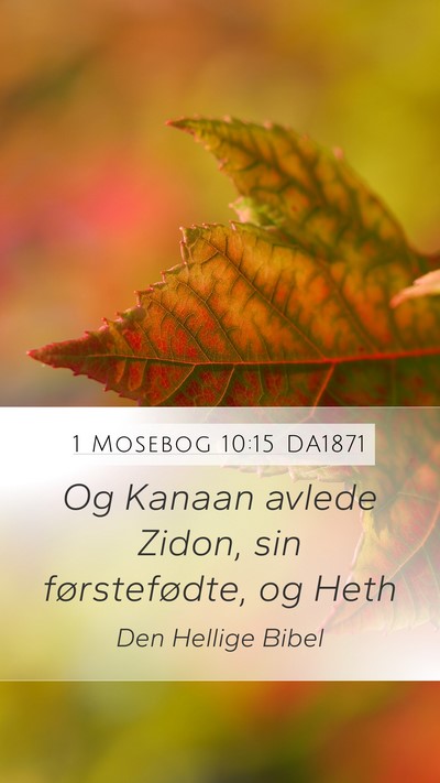 1 Mosebog 10:15 DA1871 Bible Verse Image