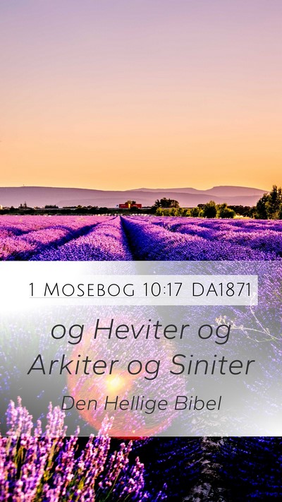 1 Mosebog 10:17 DA1871 Bible Verse Image