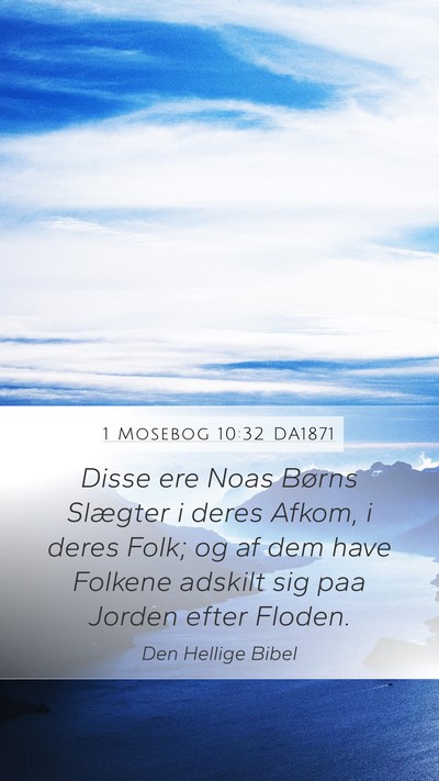 1 Mosebog 10:32 DA1871 Bible Verse Image