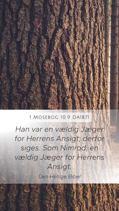 1 Mosebog 10:9 DA1871 Bible Verse Image