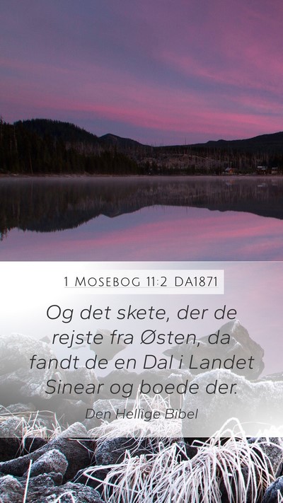 1 Mosebog 11:2 DA1871 Bible Verse Image