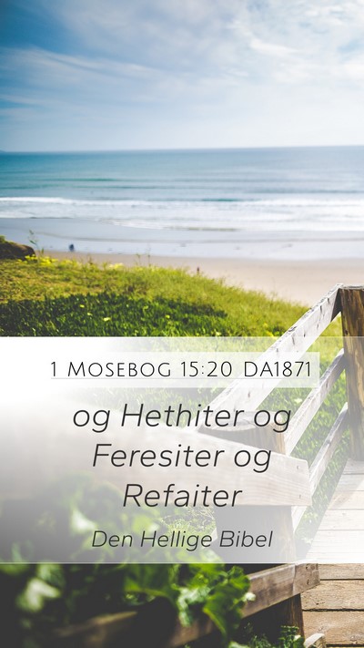 1 Mosebog 15:20 DA1871 Bible Verse Image