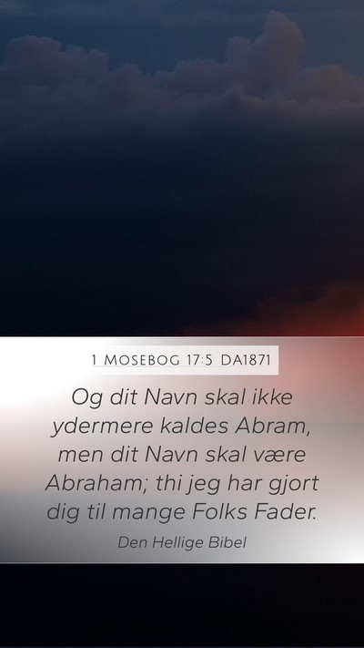 1 Mosebog 17:5 DA1871 Bible Verse Image
