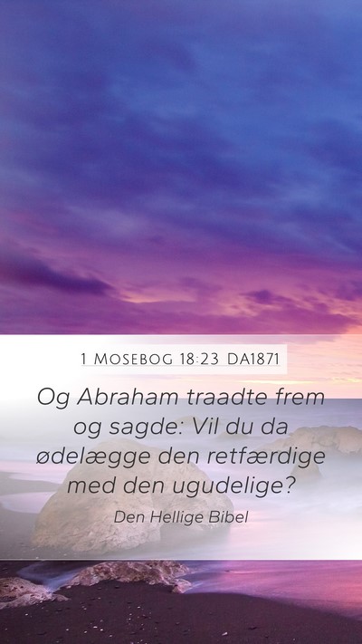 1 Mosebog 18:23 DA1871 Bible Verse Image