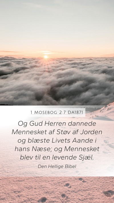 1 Mosebog 2:7 DA1871 Bible Verse Image