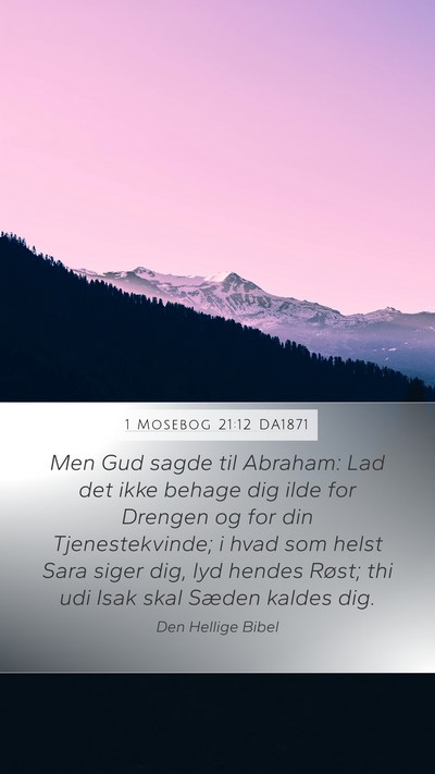1 Mosebog 21:12 DA1871 Bible Verse Image