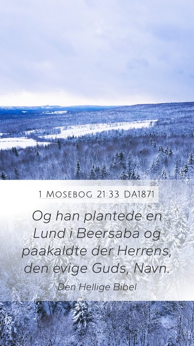 1 Mosebog 21:33 DA1871 Bible Verse Image