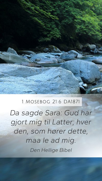 1 Mosebog 21:6 DA1871 Bible Verse Image