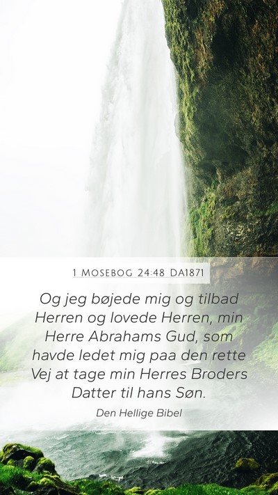 1 Mosebog 24:48 DA1871 Bible Verse Image
