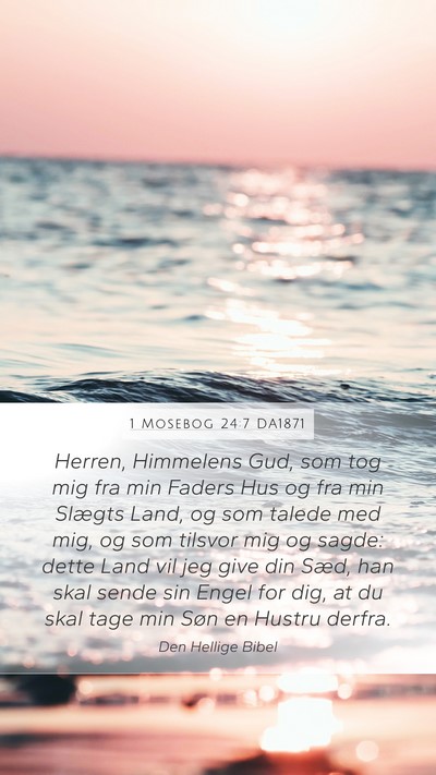 1 Mosebog 24:7 DA1871 Bible Verse Image