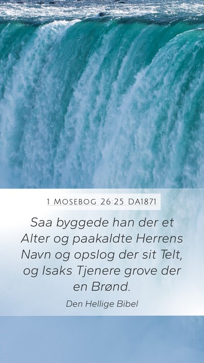 1 Mosebog 26:25 DA1871 Bible Verse Image