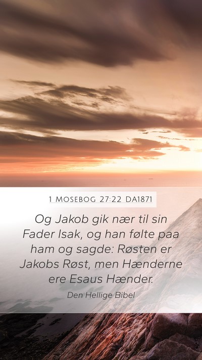 1 Mosebog 27:22 DA1871 Bible Verse Image