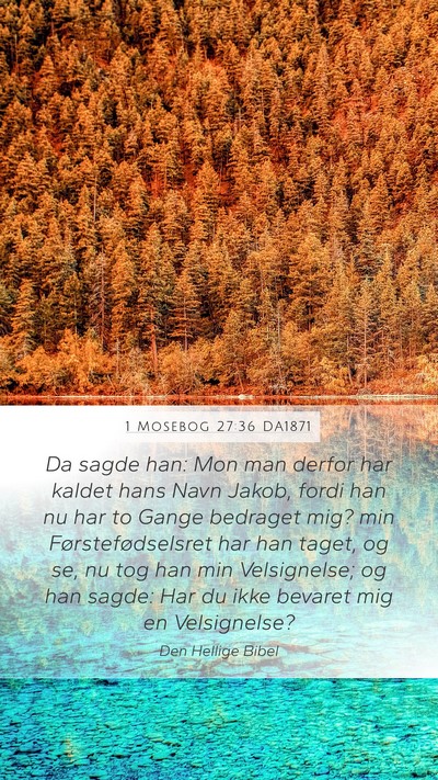1 Mosebog 27:36 DA1871 Bible Verse Image