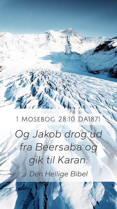 1 Mosebog 28:10 DA1871 Bible Verse Image