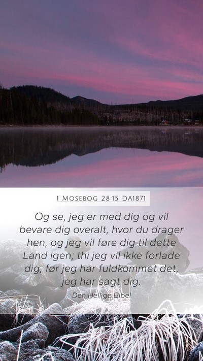 1 Mosebog 28:15 DA1871 Bible Verse Image