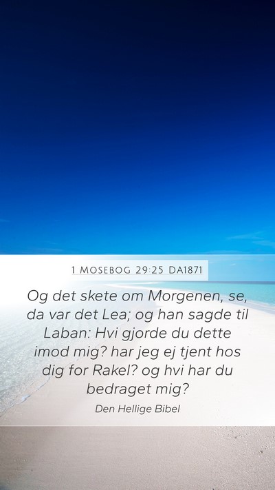 1 Mosebog 29:25 DA1871 Bible Verse Image