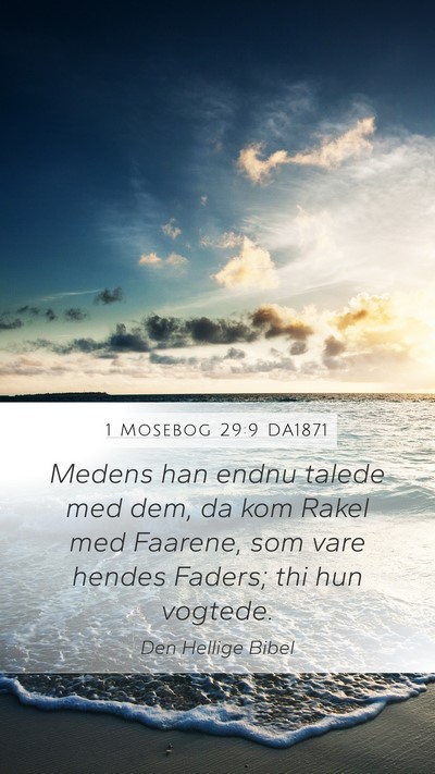 1 Mosebog 29:9 DA1871 Bible Verse Image