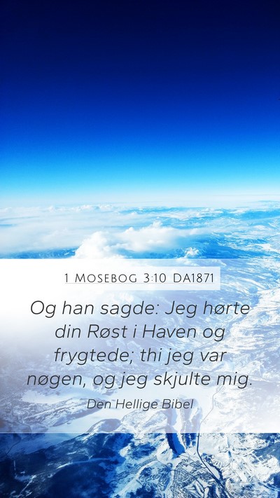 1 Mosebog 3:10 DA1871 Bible Verse Image