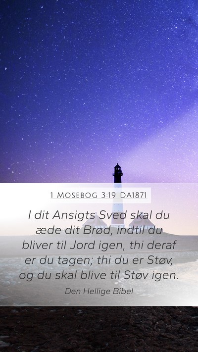 1 Mosebog 3:19 DA1871 Bible Verse Image
