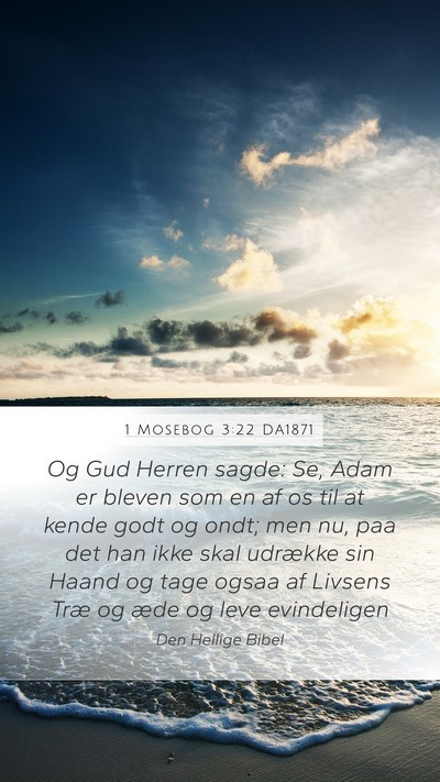 1 Mosebog 3:22 DA1871 Bible Verse Image