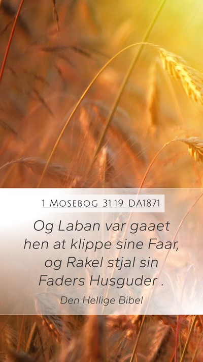 1 Mosebog 31:19 DA1871 Bible Verse Image