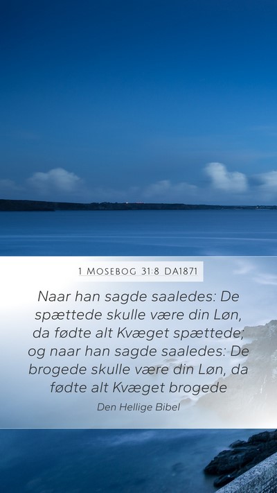 1 Mosebog 31:8 DA1871 Bible Verse Image