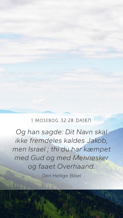 1 Mosebog 32:28 DA1871 Bible Verse Image