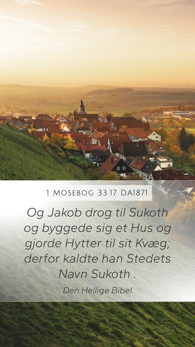 1 Mosebog 33:17 DA1871 Bible Verse Image