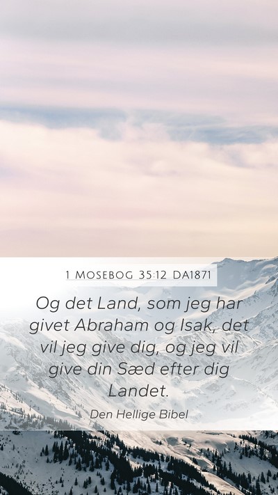 1 Mosebog 35:12 DA1871 Bible Verse Image