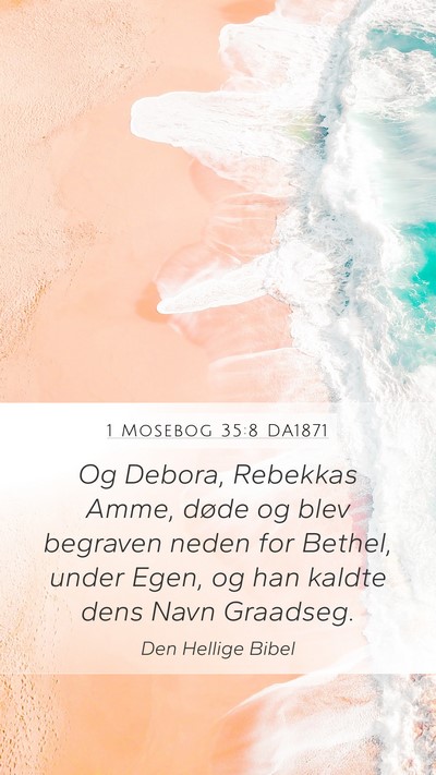 1 Mosebog 35:8 DA1871 Bible Verse Image