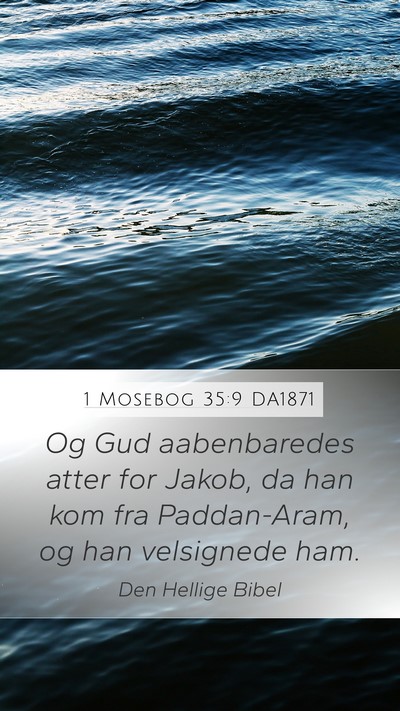 1 Mosebog 35:9 DA1871 Bible Verse Image