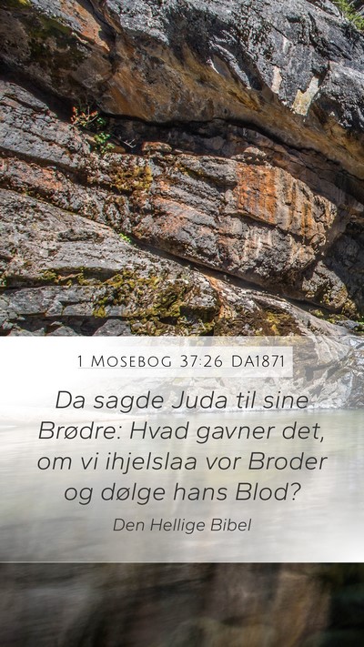 1 Mosebog 37:26 DA1871 Bible Verse Image