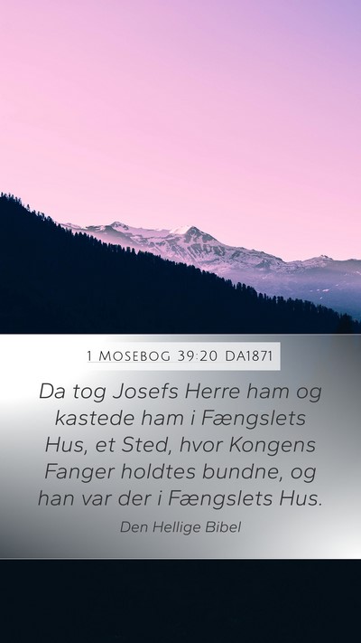 1 Mosebog 39:20 DA1871 Bible Verse Image