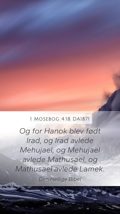 1 Mosebog 4:18 DA1871 Bible Verse Image