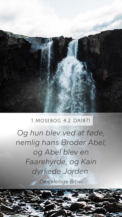 1 Mosebog 4:2 DA1871 Bible Verse Image