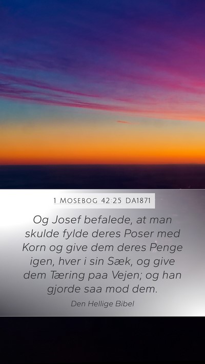 1 Mosebog 42:25 DA1871 Bible Verse Image